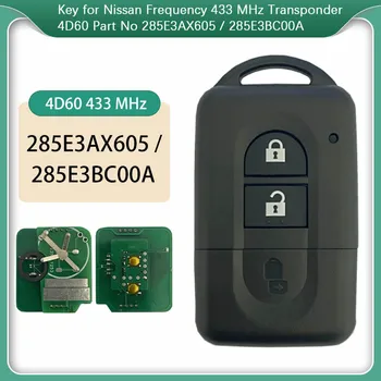 CN027023 Poprodajnem 433MHZ Smart Remote Ključ Za Juke Navara Micra XTrail Vojvoda P/N:285E3AX605 / 285E3BC00A Transponder 4D60